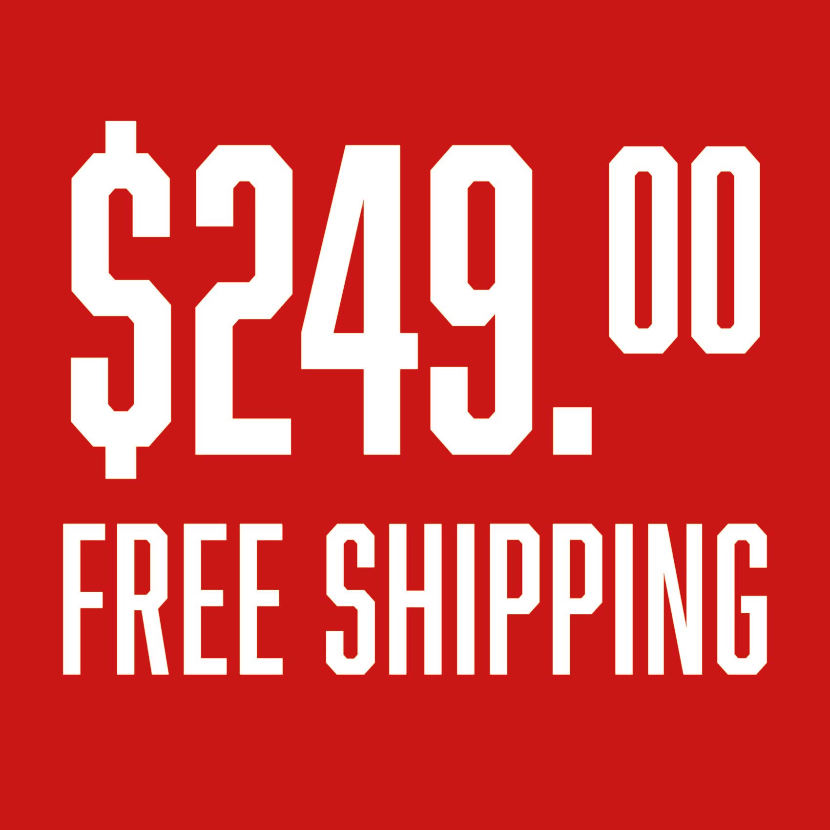 $249.00 and Free Shipping